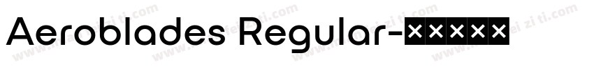 Aeroblades Regular字体转换